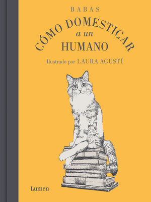 cover image of Cómo domesticar a un humano